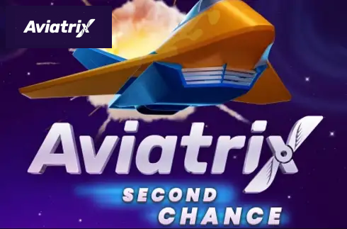 Aviatrix Second Chance